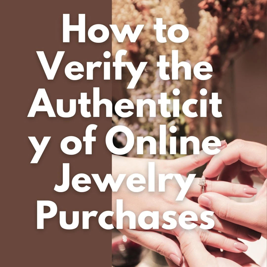 Authenticity of Online Jewelry